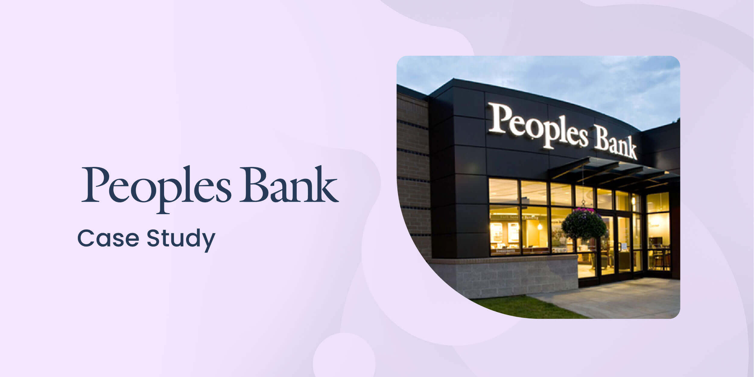 Case study Peoples Bank